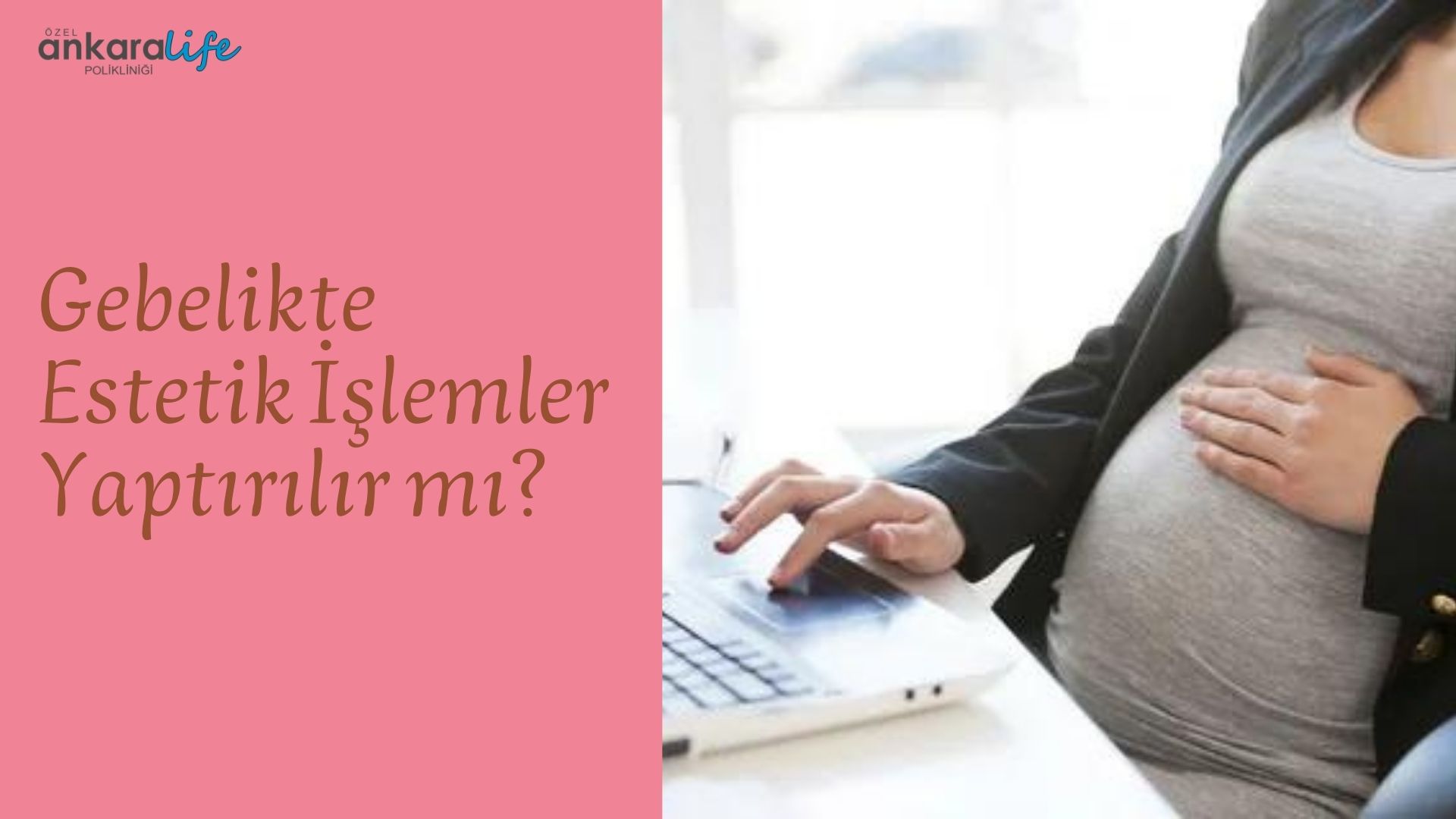 gebelikte-estetik