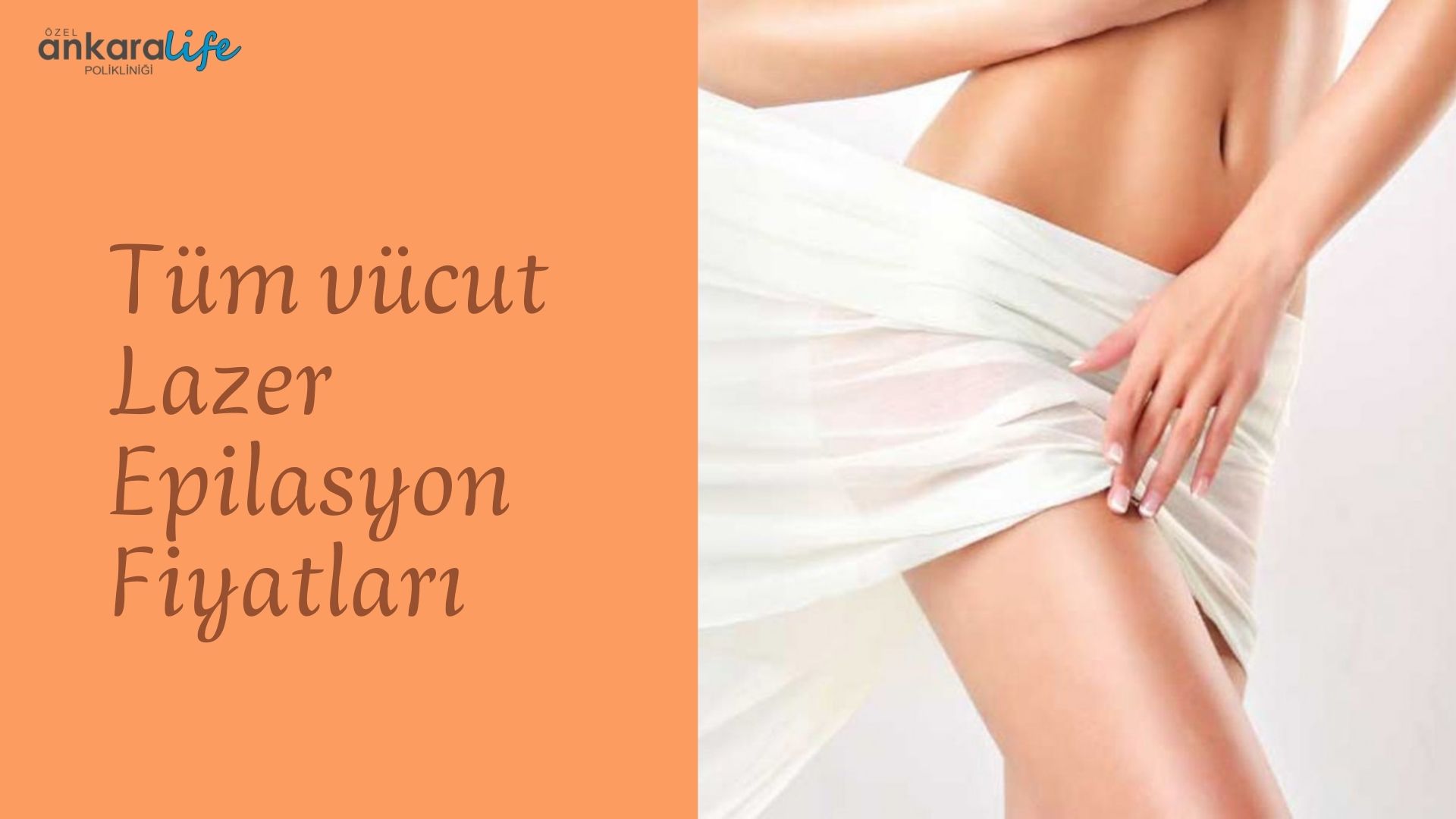 tum-vucut-lazer-epilasoyon-fiyatlari