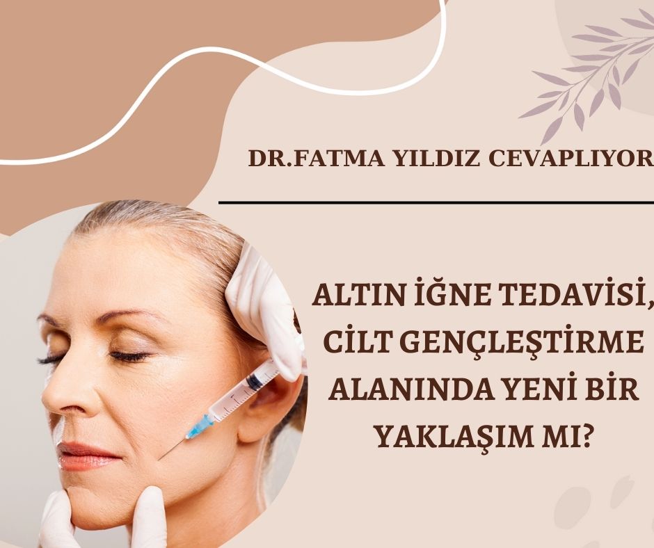 Altın-iğne tedavisi,-cilt-gençleştirme-alanında-yeni-bir-Yaklaşım-mı?