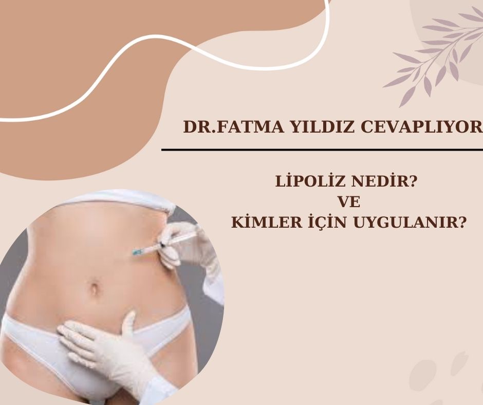 Lipoliz/ Nedir/ ve Kimler/ İçin/ Uygundur?